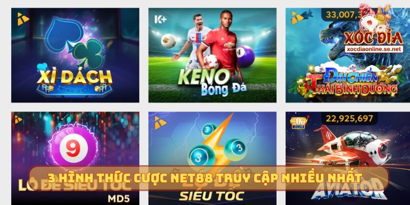 3 hình thức cược Net88 truy cập nhiều nhất
