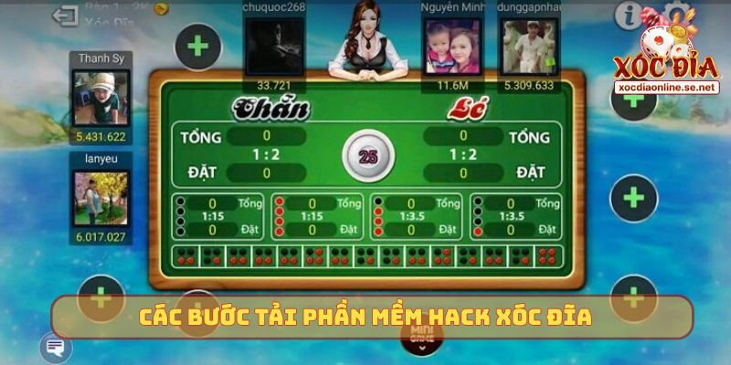 Các bước tải phần mềm hack Xóc Đĩa
