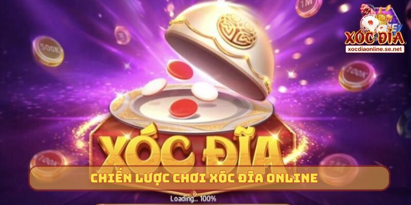 Chiến lược sau khi xác định có nên chơi Xóc Đĩa Online không