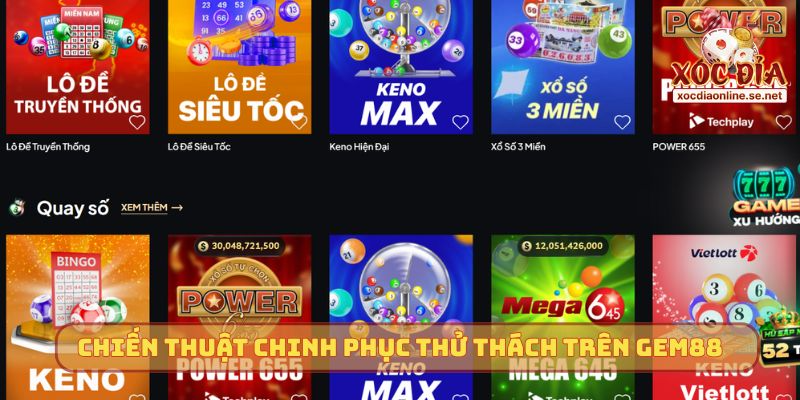 Chiến thuật chinh phục mọi thử thách trên GEM88