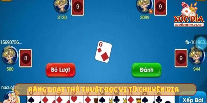 Hàng loạt thủ thuật đọc vị từ chuyên gia