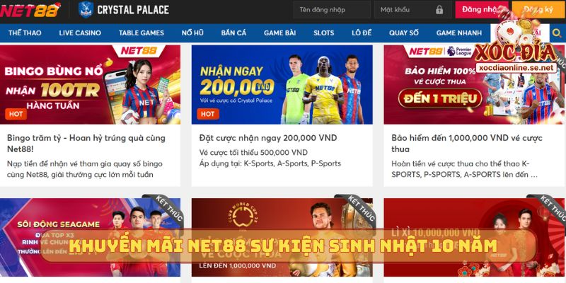 Khuyến mãi Net88 sự kiện sinh nhật 10 năm
