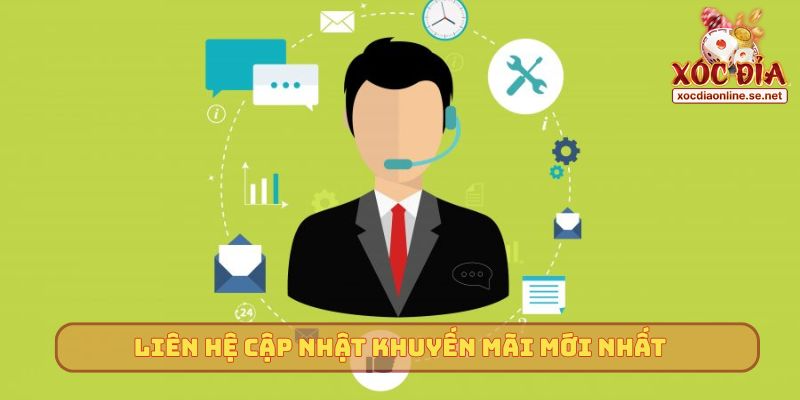 Liên hệ cập nhật khuyến mãi mới nhất