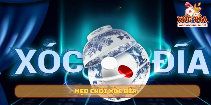 meo choi xoc dia bia