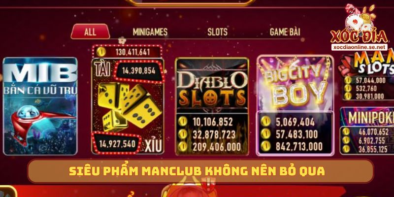 Siêu phẩm Manclub không nên bỏ qua