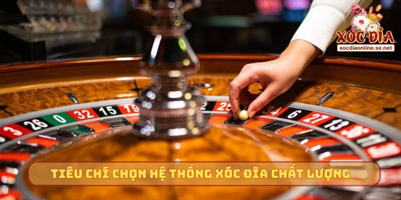 Tiêu chí chọn hệ thống xóc đĩa chất lượng